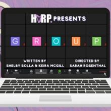 New Play GROUP to be Livestreamed by HARP Theatricals