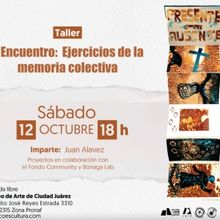 Ejercicios De La Memoria Colectiva, Taller Sobre El Patrimonio Monumental De Ciudad J