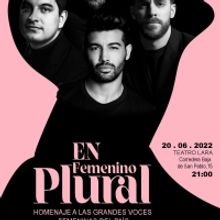 EN FEMENINO PLURAL se estrena el mes que viene en el Teatro Lara