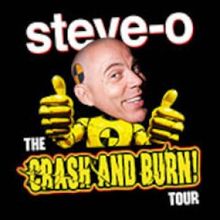 Steve - O to Perform at Comedy Works South at the Landmark