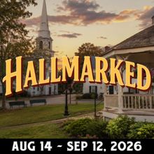 Special: Hallmarked at Plaza Theatre Company in Cleburne