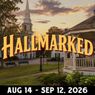 Special: Hallmarked at Plaza Theatre Company in Cleburne