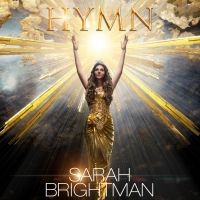 Sarah Brightman HYMN: IN CONCERT FILM Will Be Released Nov. 15