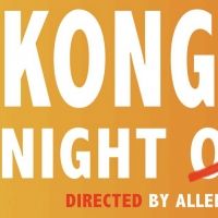 Main Street Theatre Works Will Host KONG'S NIGHT IN