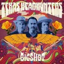 Texas Headhunters to Release New Single "Bigshot" Ahead of RISE & SHINE