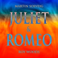 Martin Solveig and Roy Woods Unveil New Single 'Juliet & Romeo'