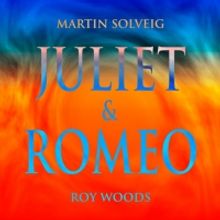 Martin Solveig and Roy Woods Unveil New Single 'Juliet & Romeo'