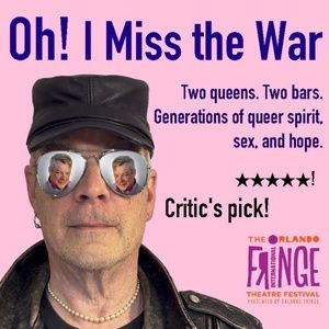 Review: OH! I MISS THE WAR at DJP Productions