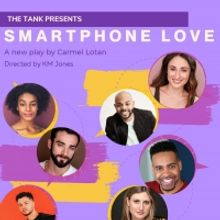 The Tank Presents SMARTPHONE LOVE