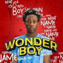 PHOTO: New Poster Image Released For WONDER BOY at Bristol Old Vic
