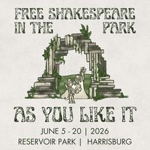 AS YOU LIKE IT to Open at Reservoir Park in Free Shakespeare in the Park