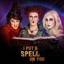 VIDEO: The Sanderson Sisters Perform "I Put A Spell On You" in New Music Video