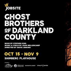 Tickets to GHOST BROTHERS OF DARKLAND COUNTY at Jobsite on Sale Now