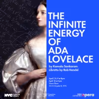 New Camerata Opera Presents THE INFINITE ENERGY OF ADA LOVELACE