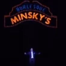 TV STAGE TUBE: MINSKY'S at the CTG Ahmanson Theatre