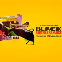 YouTube Originals' BLACK RENAISSANCE Premieres Feb. 26