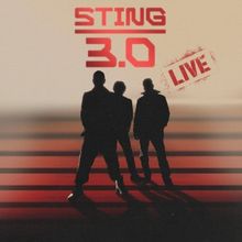 Sting Unveils 'STING 3.0 LIVE' Album Recorded on World Tour