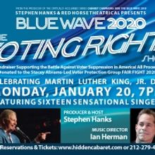 BLUE WAVE 2020: THE VOTING RIGHTS SHOW Comes To Hidden Cabaret At The Secret Room