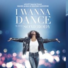 aGLIFF to Present Special Screening of I WANNA DANCE WITH SOMEBODY This Month