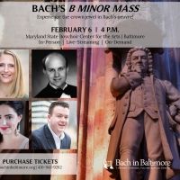 Bach In Baltimore to Perform Bach's B Minor Mass Interview