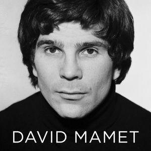 New Biography Explores the Life and Legacy of Playwright David Mamet