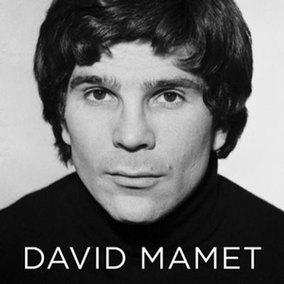 New Biography Explores the Life and Legacy of Playwright David Mamet