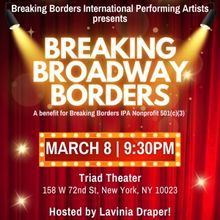 Breaking Borders to Show BREAKING BROADWAY BORDERS