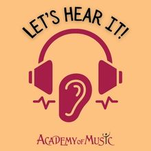 Academy of Music Launches Campaign for New Assisted Listening Devices