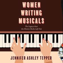 10 of Broadway's Female Firsts You Might Not Know About