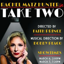 Rachel Matz Hunter to Premiere TAKE TWO At The Levis JCC in March