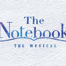 THE NOTEBOOK Comes to the Shea's Buffalo Theatre Stage This Week 