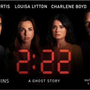 2:22 A GHOST STORY is Coming to the Milton Keynes Theatre in October