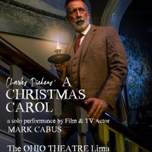 Mark Cabus Leads A CHRISTMAS CAROL at Ohio Theatre Lima