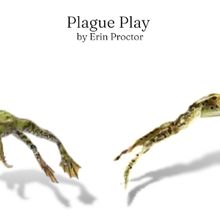 World Premiere of PLAGUE PLAY To Open Lakehouseranchdotpng's Second Season