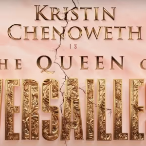 Kristin Chenoweth-Led THE QUEEN OF VERSAILLES Will Have Pre-Broadway Run in Boston…