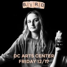 BIRD: A SOLO SHOW is Coming to DC Arts Center