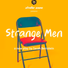 STRANGE MEN to Adds Performance at BrickAux in Brooklyn