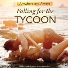 Aurora Russell Releases Contemporary Romance FALLING FOR THE TYCOON