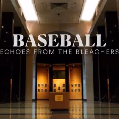 BASEBALL: ECHOES FROM THE BLEACHERS to Premiere on PBS