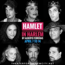 Theater for the New City to Present HAMLET IN HARLEM