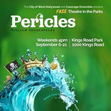 City Of West Hollywood And Coeurage Ensemble Will Present PERICLES