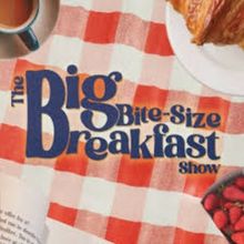 Brighton Fringe Review: THE BIG BITE-SIZE BREAKFAST SHOW, Ironworks Studio