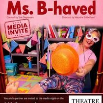 MS. B-HAVED Solo Show to Open at Theatre on the Square