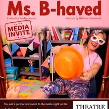 MS. B-HAVED Solo Show to Open at Theatre on the Square