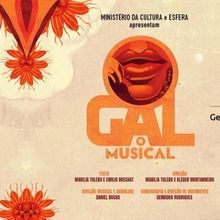 GAL, O MUSICAL Celebrates the Life and Legacy of Brazilian Icon Gal Costa