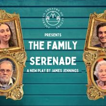 THE FAMILY SERENADE Written and Directed by James Jennings to Premiere At The ATA