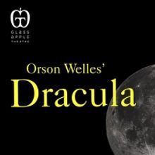 Glass Apple Theatre Announces Cast And Designers For DRACULA, Opening in August
