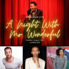 A NIGHT WITH MR. WONDERFUL Goes Virtual Next Week