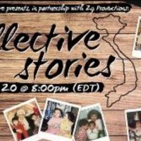 Tony Aidan Vo, Carolina Do and More to Take Part in COLLECTIVE STORIES