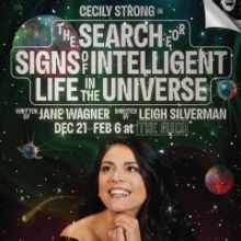 THE SEARCH FOR SIGNS OF INTELLIGENT LIFE IN THE UNIVERSE to Begin Performances Next W